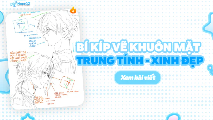 BÍ KÍP VẼ KHUÔN MẶT TRUNG TÍNH - XINH ĐẸP PHONG CÁCH ANIME
