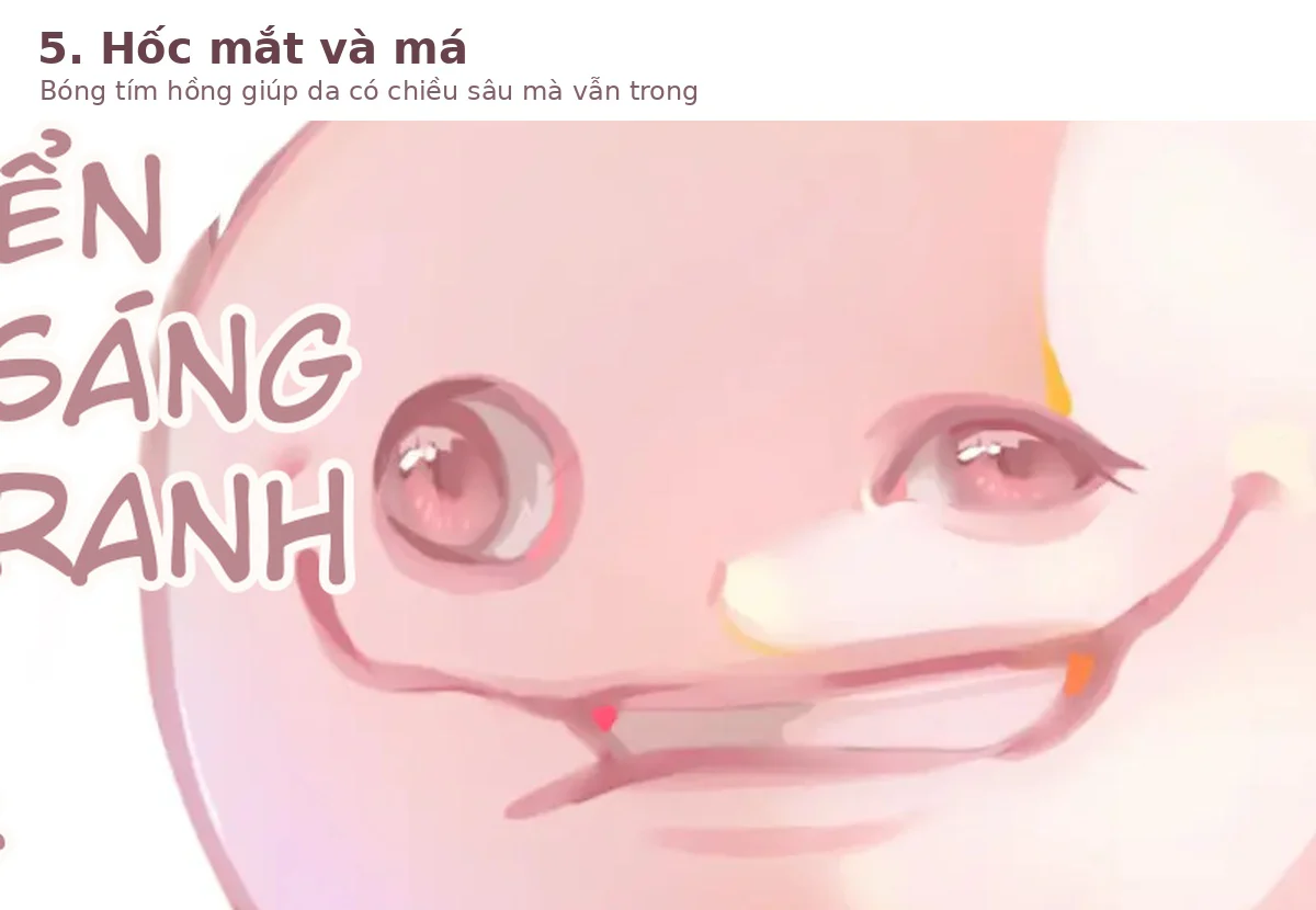 Chi tiết hốc mắt và má dùng bóng tím hồng để tạo chiều sâu cho da anime