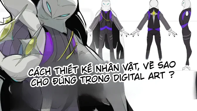 Khóa Học Tư Duy Vẽ Nhân Vật: Giải Phẫu, Tạo Dáng, Thiết Kế Và Chỉnh Tranh
